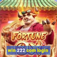 win 222 com login